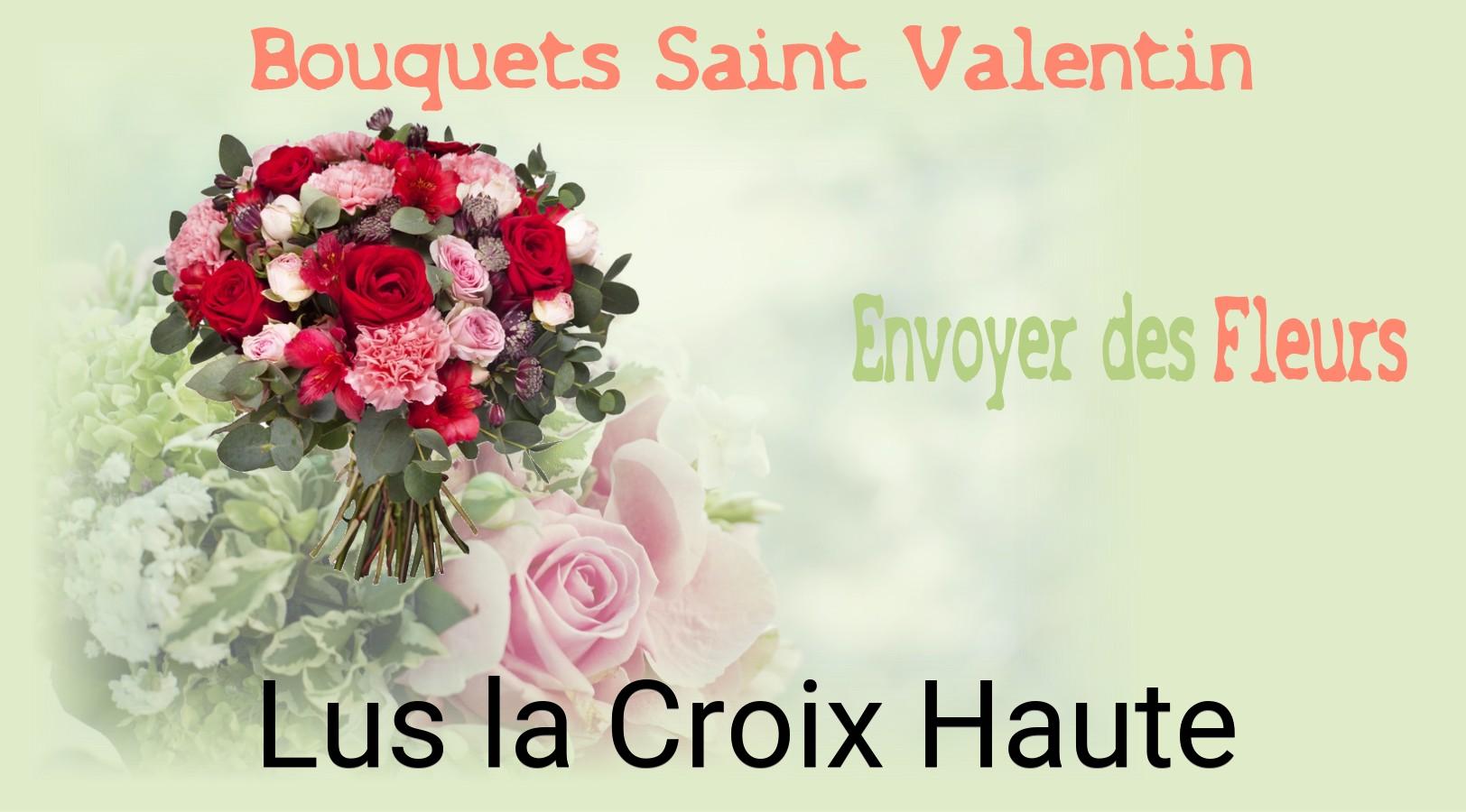 Roses de Saint-Valentin livrées à Lus-la-Croix-Haute